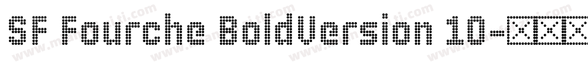 SF Fourche BoldVersion 10字体转换
